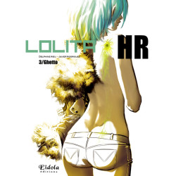 Lolita hr t03 : ghetto