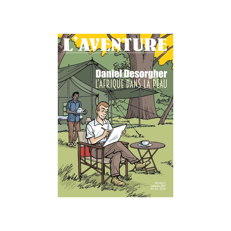 La revue "l'aventure" hors-série 3 : spécial daniel desorgher