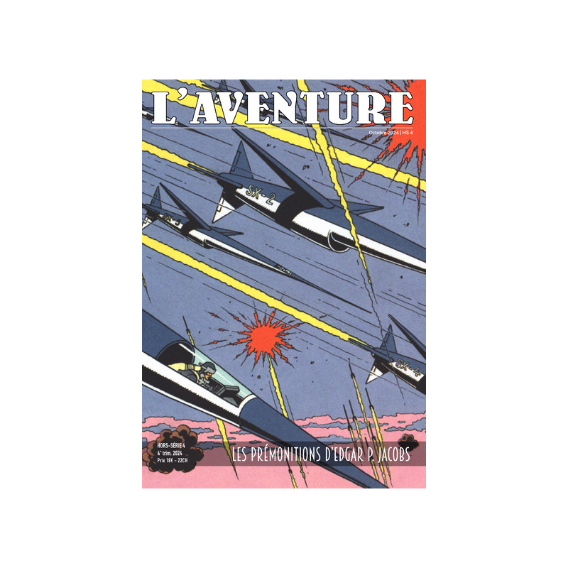 La revue "l'aventure" hors-série4 : spécial edgar jacobs - blake et mortimer