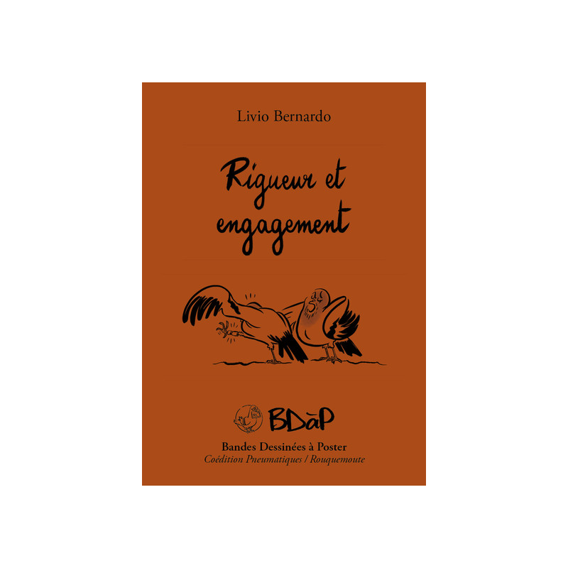 Rigueur et engagement