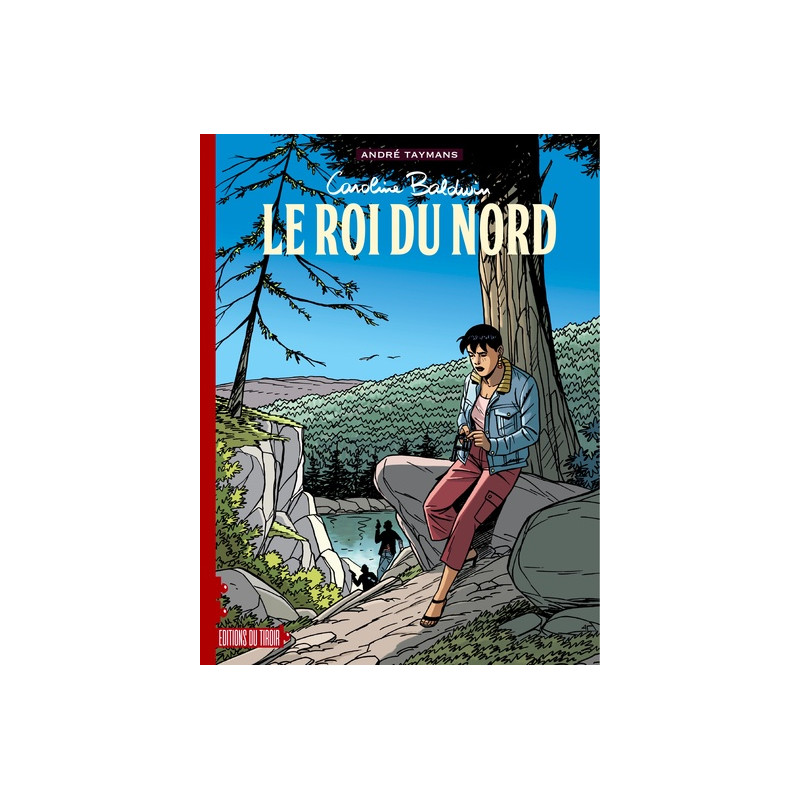 Caroline baldwin – t12 : le roi du nord