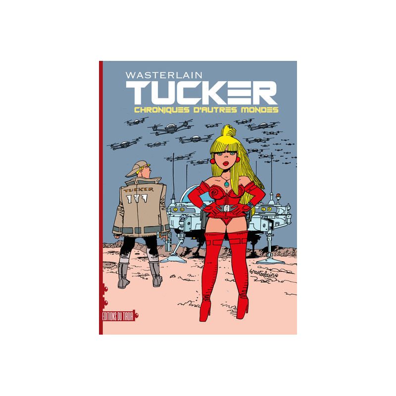 Tucker - tome 1 : chroniques d'autres mondes
