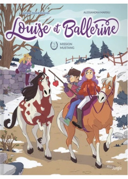 Louise et Ballerine - Tome 3