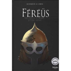Féréüs le fléau : fils de...