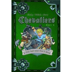 Chevaliers livre 4 :...