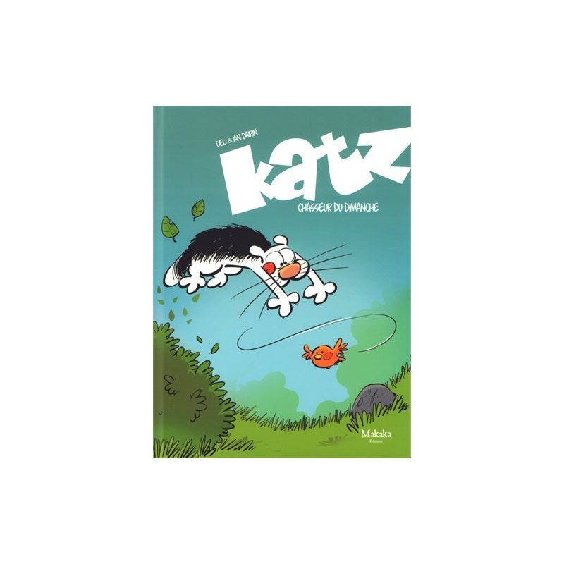 Katz : chasseur du dimanche