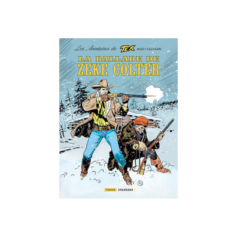Les aventures de tex : 5. la ballade de zeke colter