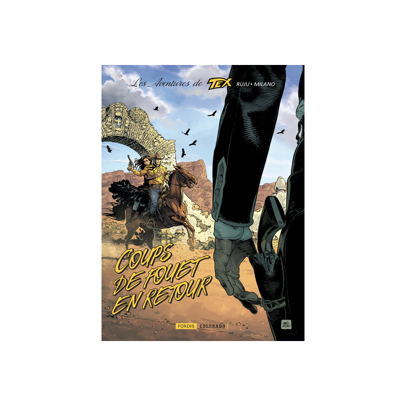 Les aventures de tex : 2. coups de fouet en retour