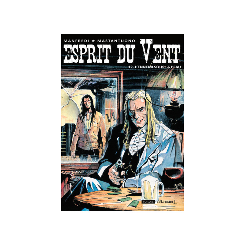 Esprit du vent 12 : l´ennemi sous la peau.