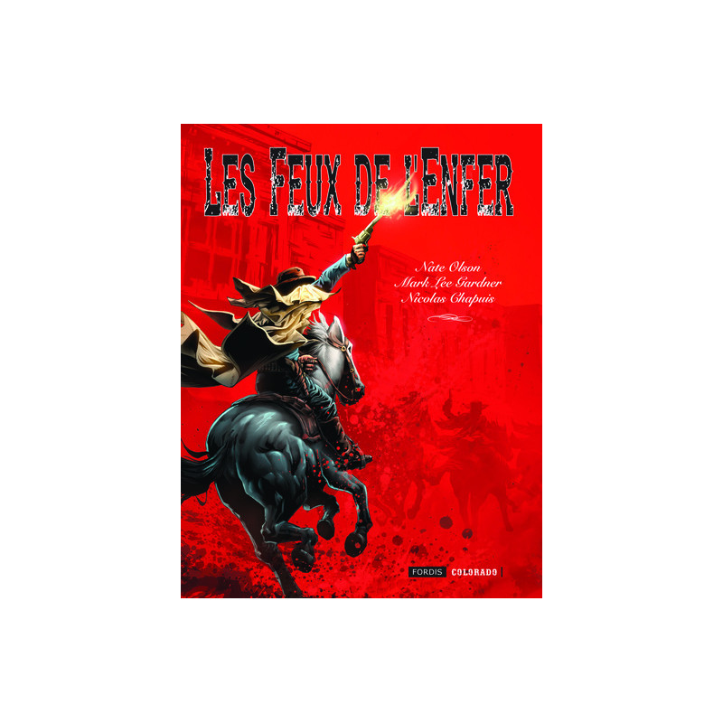 Les feux de l´enfer : one shot.