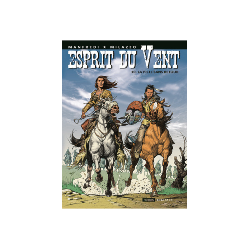 Esprit du vent 10 : la piste sans retour.