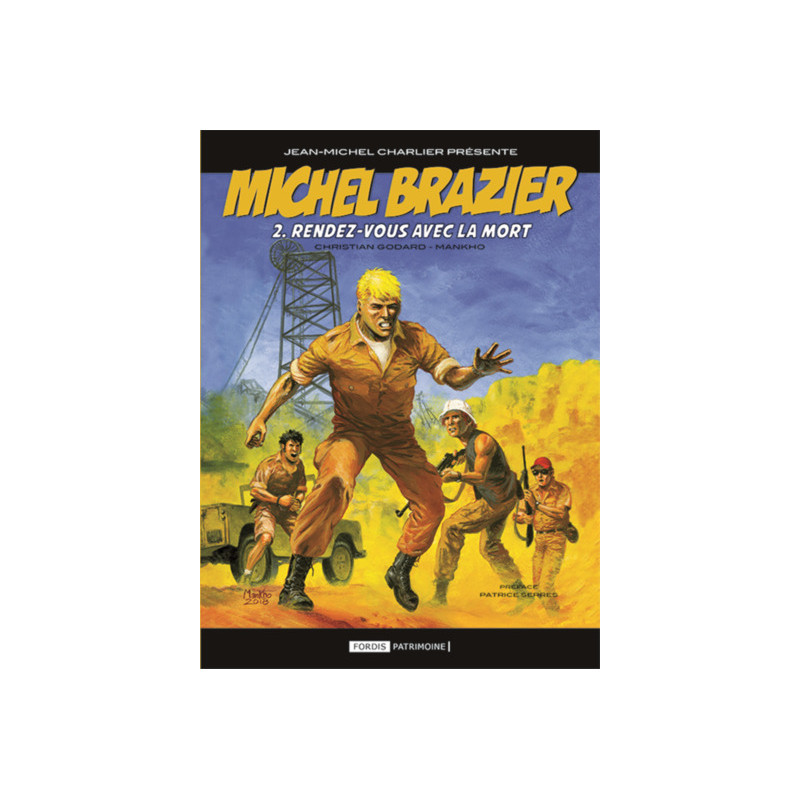 Michel brazier 2 : rendez-vous en enfer.