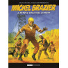 Michel brazier 2 : rendez-vous en enfer.