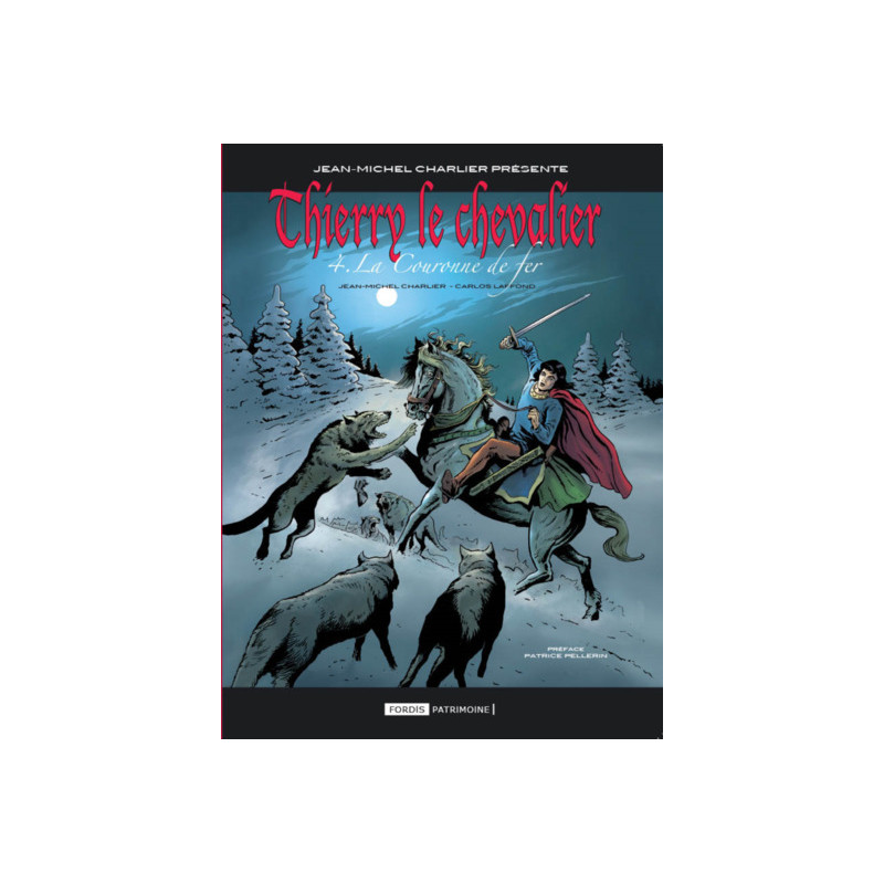 Thierry le chevalier 4 : la couronne de fer.