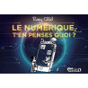 Le numérique, t´en penses quoi ?