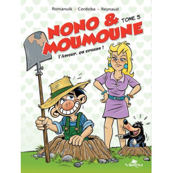 Nono & moumoune : tome 5 -...