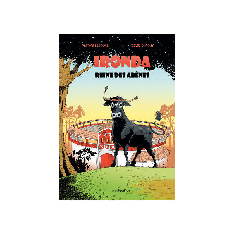 Ironda, reine des arenes