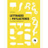 Lettrages et phylactères