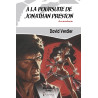 A la poursuite de jonathan preston