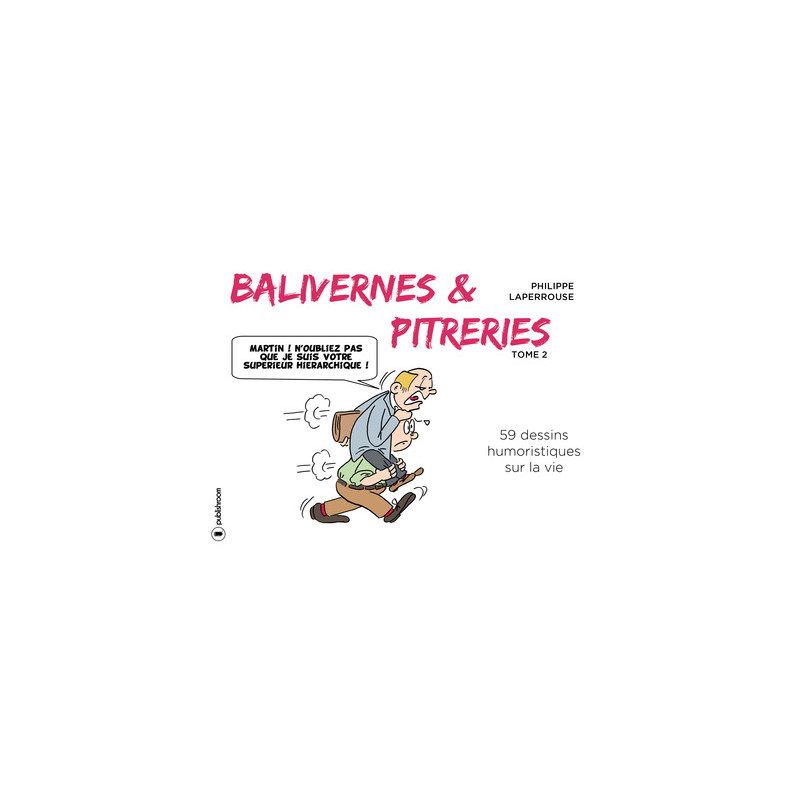 Balivernes et pitreries