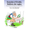 Gueules d ovalie, nations de rugby
