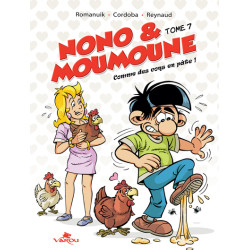 Nono & moumoune : tome 7 -...