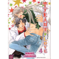 The Tyrant who fall in Love...
