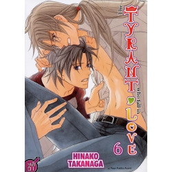 The Tyrant who fall in Love...