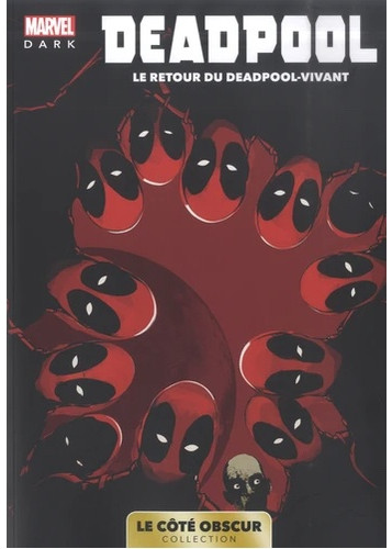 Marvel Dark: Le côté obscur T03 - Deadpool