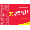 30 projets pour le peuple
