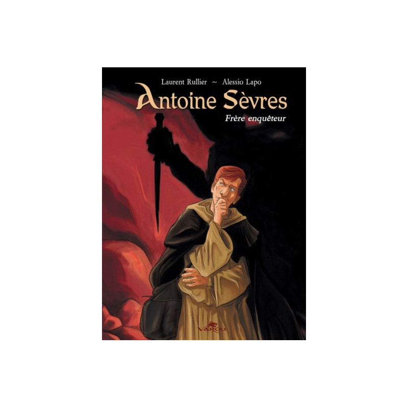 Antoine sevres - frere enqueteur