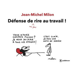 Défense de ne pas rire au...