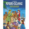 Mémoire de l'esclavage : colonies des antilles et de l'océan indien