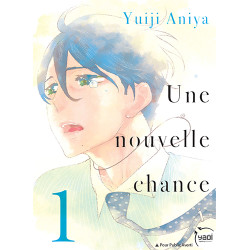 Une nouvelle chance T01