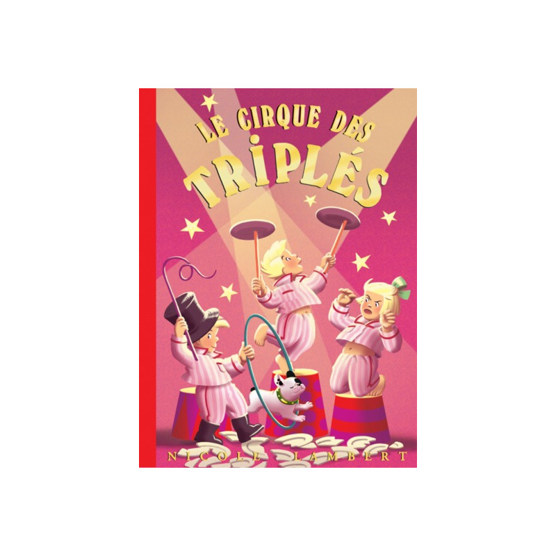 Le cirque des Triplés (tome 15)