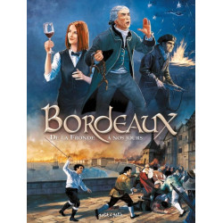 Bordeaux T2, De la Fronde à...