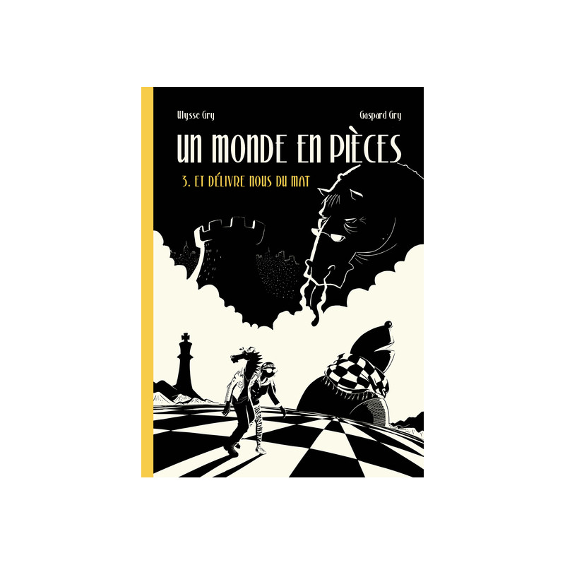 Un monde en pièces - Tome 3