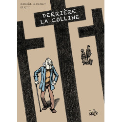 Derrière la colline