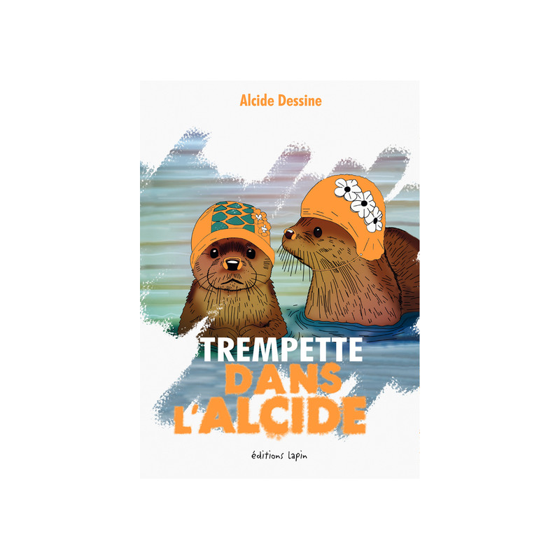 Trempette dans l'Alcide