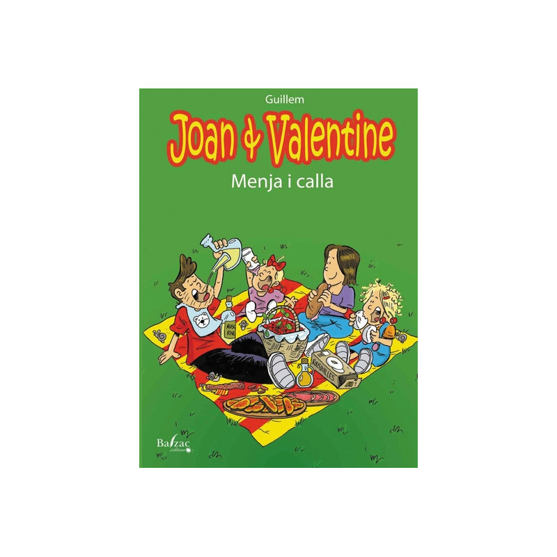 Joan & Valentine 3 : Menja i calla