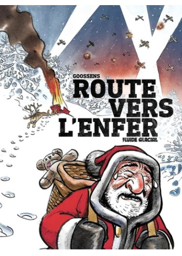 Route vers l'enfer - Nouvelle édition