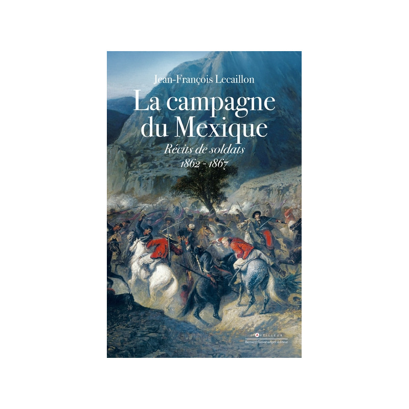 La Campagne du Mexique