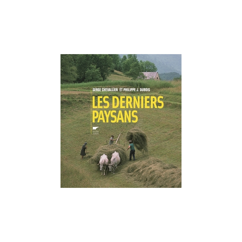 Les Derniers paysans