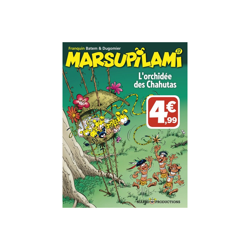 Marsupilami - Tome 17 - L'Orchidée des Chahutas