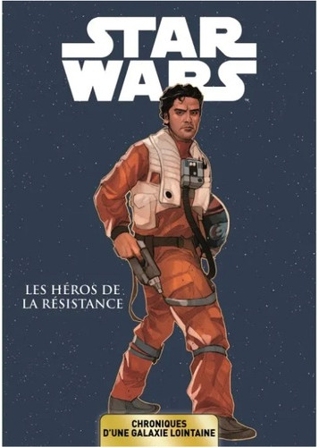 Star Wars - Chroniques d'une galaxie lointaine T06 - Les héros de la République