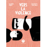 Vers la violence