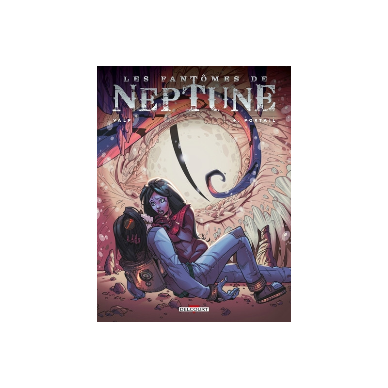 Les Fantômes de Neptune T04 Portail