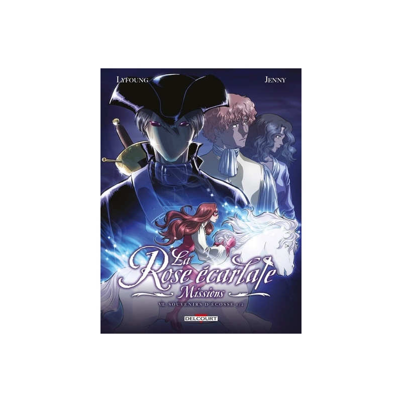 La Rose écarlate - Missions T07 - Souvenirs d'Écosse 1/2