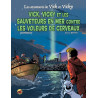 VICK ET VICKY T17 - VICK ET VICKY ET LES SAUVETEURS EN MER CONTRE LES VOLEURS DE CERVEAUX