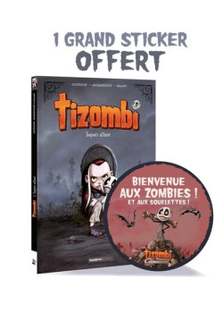 Tizombi - tome 01 + déco...